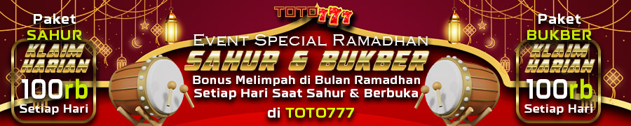 TOTO777 EVENT SAHUR DAN BUKBER